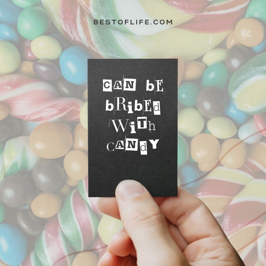 Halloween Letter Board Quotes and Sayings Ideas Can be bribed with candy.