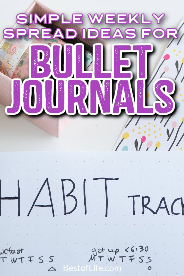 The best and most simple weekly spread bullet journal ideas will make it easy to organize your life without working too hard. Bullet Journal Weekly Spread Ideas | Easy Weekly Spread Ideas | Bullet Journal Tips | Weekly Bullet Journal Ideas | Bullet Journals for Beginners | Ways to Use a Bullet Journal via @thebestoflife