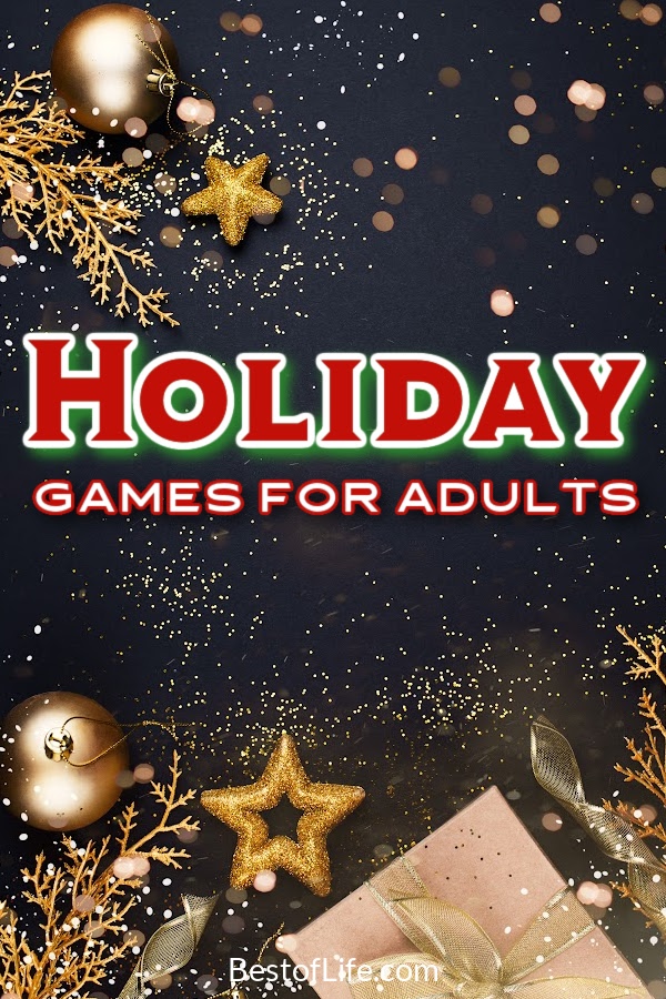 Put the kids to bed early or just don’t invite them to play these amazingly fun adult holiday games during your next holiday party. Christmas Party Ideas | Christmas Party Games | Holiday Party Activities | Adult Holiday Party Ideas | Holiday Ideas for Adults | Party Ideas | Things for Adults to do Holidays | Holiday Activities for Adults #holidayparties #adultgames