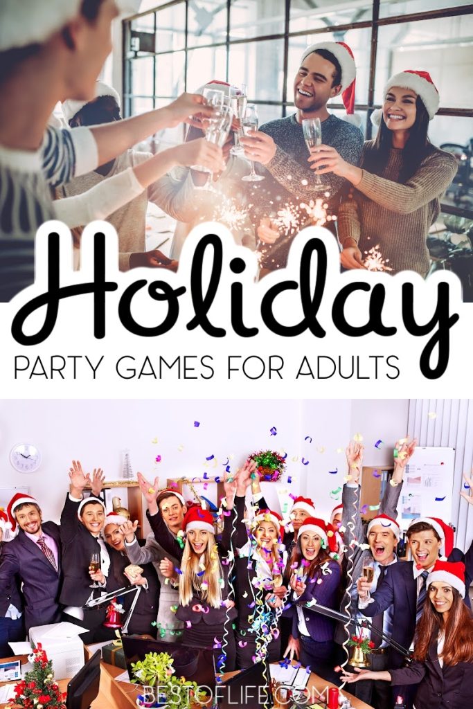 Put the kids to bed early or just don’t invite them to play these amazingly fun adult holiday games during your next holiday party. Christmas Party Ideas | Christmas Party Games | Holiday Party Activities | Adult Holiday Party Ideas | Holiday Ideas for Adults | Party Ideas | Things for Adults to do Holidays | Holiday Activities for Adults #holidayparties #adultgames