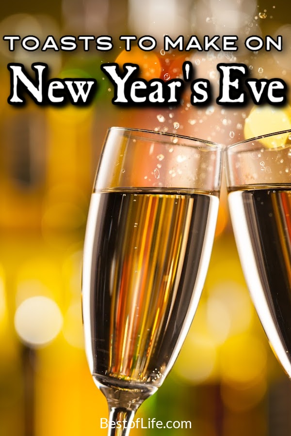 Welcome in the New Year with some New Year’s Eve toast quotes to make your countdown to the new year even more meaningful for those around you. New Year's Eve Quotes | Toasts for New Year's Eve | Inspirational Quotes | Party Planning #quotes #newyearseve via @thebestoflife