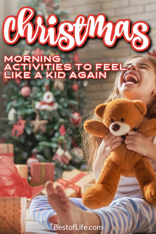 There are many things to do on Christmas morning, but only a few of them will make you feel like a kid all over again. Things to do On Christmas | Christmas Activities for Adults | Holiday Ideas | Christmas Ideas | Christmas Morning #Christmas #thingstodo via @thebestoflife