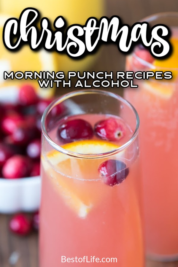 Dive headfirst into some holiday fun with some of the best Christmas morning punch recipes with alcohol and a ton of flavor. Christmas Morning Recipes | Holiday Cocktail Recipes | Christmas Brunch Recipes | Holiday Brunch Recipes | Drinks for Adults | Party Food Recipes Christmas Cocktails | Cocktails for Christmas Day | Christmas Party Drinks for Adults #Christmasparty #holidaydrinks via @thebestoflife