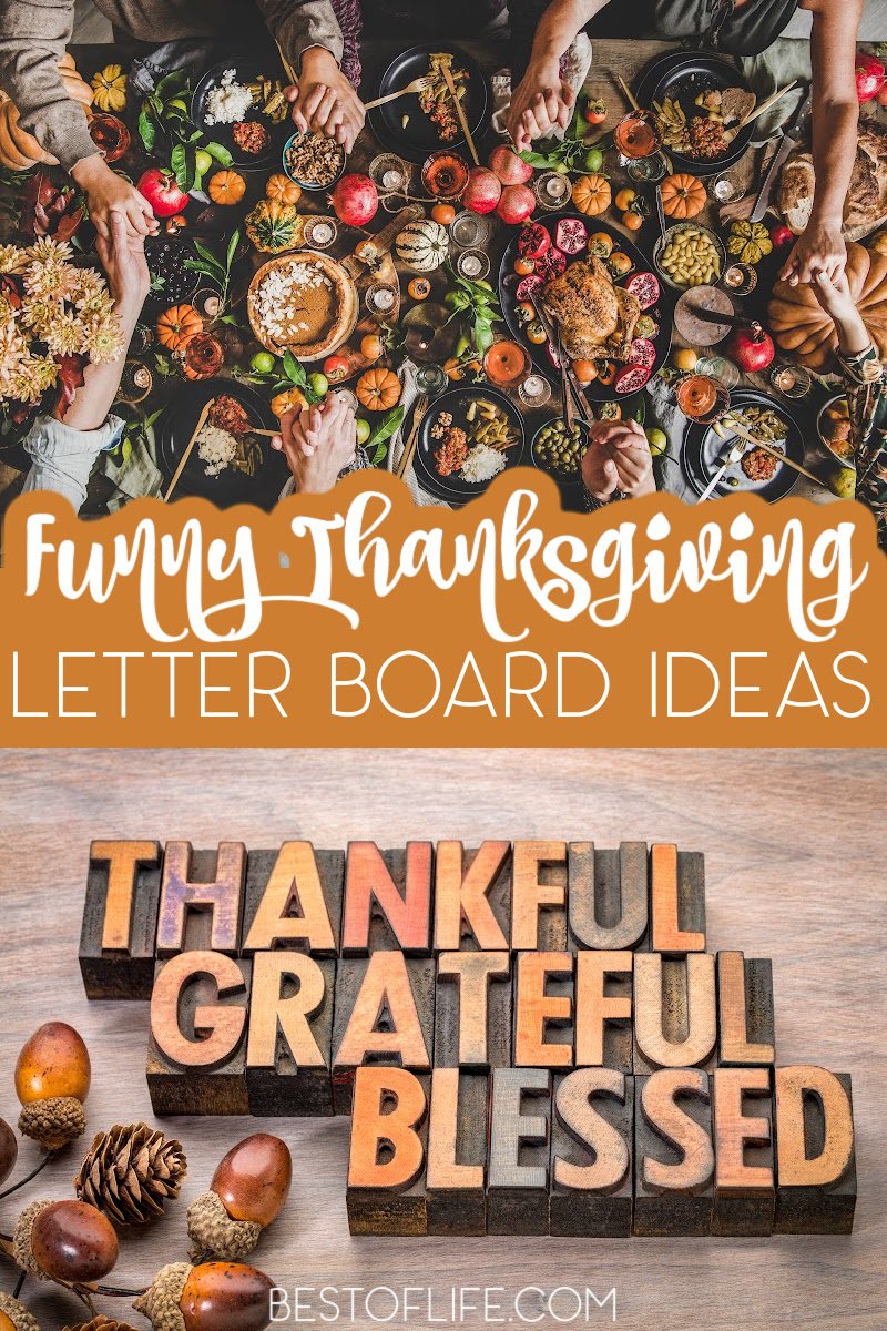 Thanksgiving letter board ideas can help you welcome guests and work perfectly as Thanksgiving decorating ideas! Fall Decor | DIY Thanksgiving Decor | Quotes for Thanksgiving | Funny Jokes About Thanksgiving | Letterboard Thanksgiving Ideas | Holiday letterboard Ideas | Fall Decorations via @thebestoflife