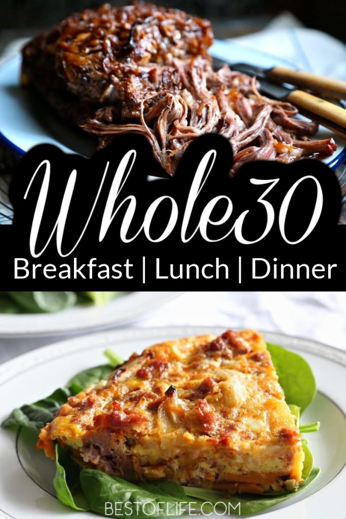 The best Whole30 recipes help you start better eating habits and, in turn, get a healthier body, a better attitude, and the body you’ve been wanting. Easy Whole30 Recipes | Best Whole30 Recipes | Easy Healthy Recipes | Best Healthy Recipes | Weight Loss Recipes | Whole30 Ideas | Weight Loss Recipes | Tips for Losing Weight | Whole30 Tips | Whole30 Breakfast Recipes | Whole30 Lunch Recipes | Whole30 Dinner Recipes | Snacks for Whole30 #whole30recipes #weightlossrecipes