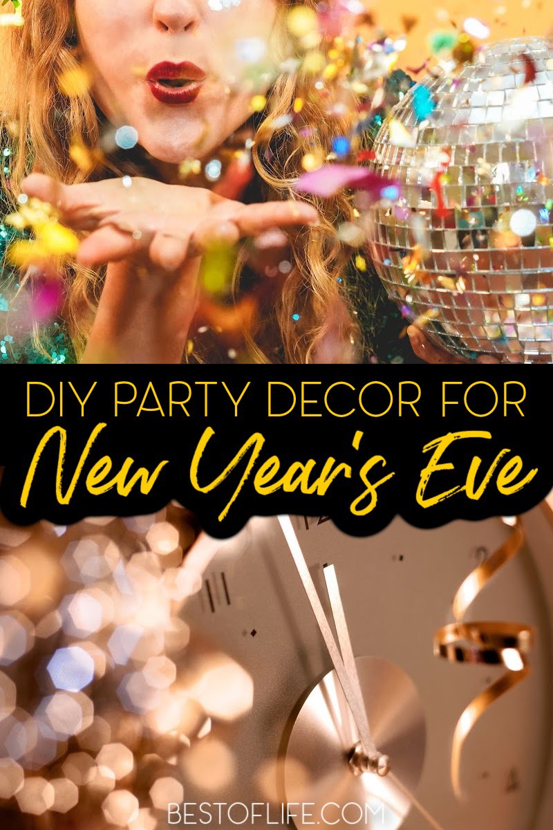 Decorating for a New Years Eve party is always fun! Use these DIY New Years Eve decor ideas to bring your party to life! New Years Eve Party Ideas | DIY Party Planning | Decorations for New Years | DIY Decor Ideas | Affordable New Years Eve Party Decor #NewYearsEve #partydecor via @thebestoflife