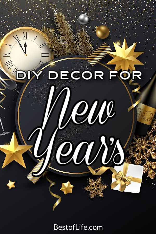 Decorating for a New Years Eve party is always fun! Use these DIY New Years Eve decor ideas to bring your party to life! New Years Eve Party Ideas | DIY Party Planning | Decorations for New Years | DIY Decor Ideas | Affordable New Years Eve Party Decor #NewYearsEve #partydecor