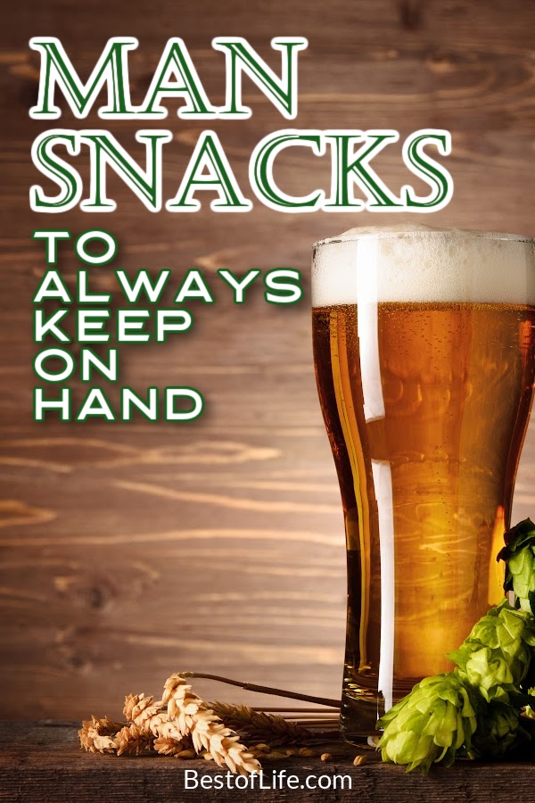 If you’re a man or there is a man in your life there are a few man snacks that should always be on hand. Here are some of the best to keep around! Best Snacks for Men | Easy Snacks for Men | Best Snacks for Home | Must-Have Snacks for Men | Healthy Snack Ideas | Healthy Easy Snacks