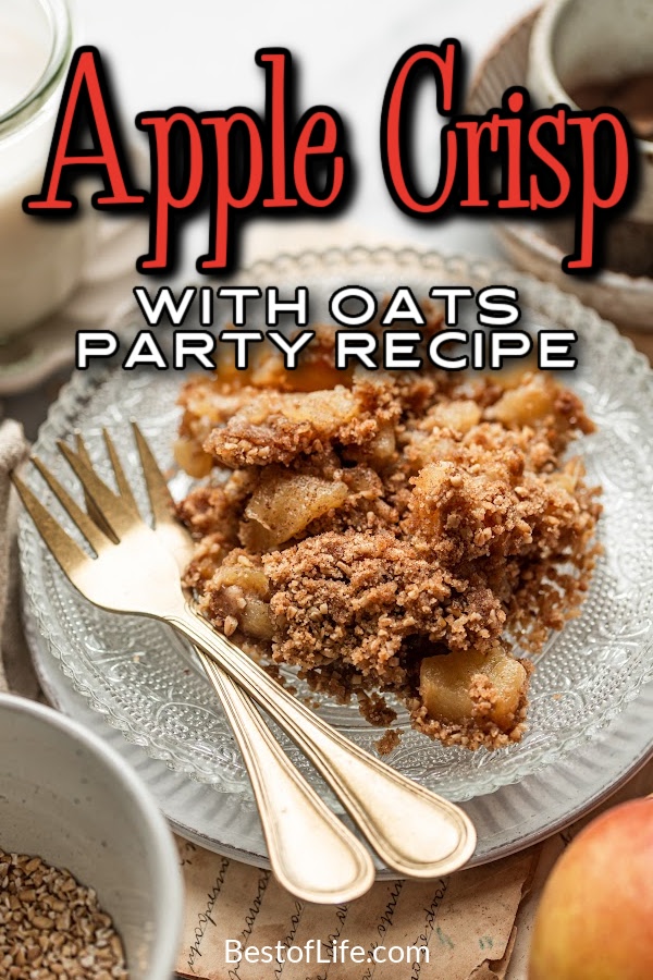 You will want to save this apple crisp with oats dessert recipe because it is a delicious and easy party dessert and can also be used as a brunch recipe. Breakfast Recipes for a Crowd | Brunch Recipes | Brunch Party Ideas | Brunch Recipes with Apples | Party Dessert Recipes | Party Recipes | Dessert Recipes for a Crowd | Dessert Recipes with Apples | Apple Pie Recipes for Parties | Easy Breakfast Recipes for Parties #breakfastrecipes #partyfood