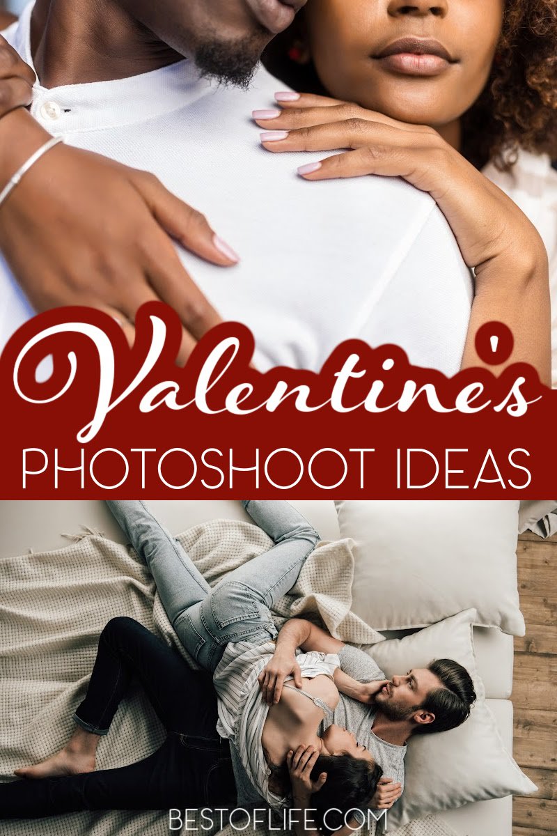 The best Valentines photoshoot ideas can help you and your partner share romantic moments that spark love and joy together. Romantic Ideas for Couples | Valentines Day Ideas | Things to do on Valentines Day | Date Night Ideas | Things to do for Couples | Romantic Photo Ideas | Romantic Photoshoot Ideas | Tips for Romantic Photos | Tips for Couple Photos #valentinesday #datenight via @thebestoflife