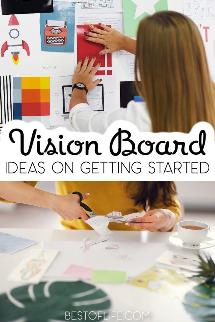 Vision board ideas can help you reach your goals; learning how to start a vision board and how to use a vision board are important first steps. How to Make a Vision Board | Vision Board Hacks | Tips for Vision Boards | Tips for Reaching Goals | Inspired Living Ideas | What Are Vision Boards | Vision Board Organization #visionboards #inspiredliving