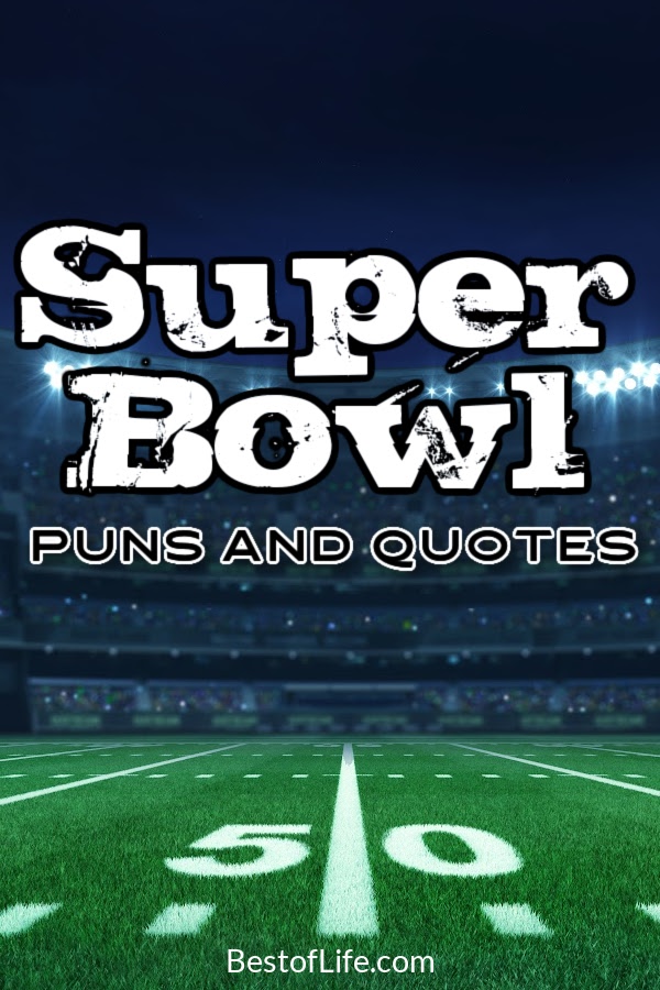 Super Bowl puns and quotes for game day can help us put together the perfect Super Bowl social media post. Super Bowl Captions for Facebook | Super Bowl Captions for Instagram | Funny Quotes for Game Day | Funny Puns for Super Bowl Sunday | Super Bowl Quotes | Super Bowl Social Media Captions | Funny Quotes for Instagram #funnyquotes #superbowl