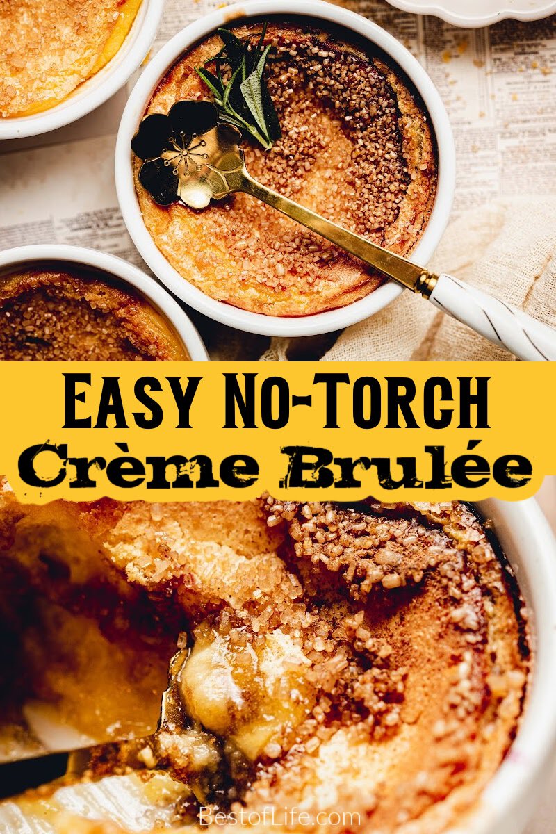 You don’t need special tools to make impressive dessert recipes; you just need an easy no torch creme brulee recipe to get started. Fancy Dessert Recipes | Desserts for Date Night | Dessert Recipe for Two | Custard Recipes | Burnt Custard Recipe | Creme Brulee for Two | Valentines Day Dessert Recipes | Party Dessert Recipes | Dinner Party Ideas | Dinner Party Desserts | Easy Dessert Recipes via @thebestoflife