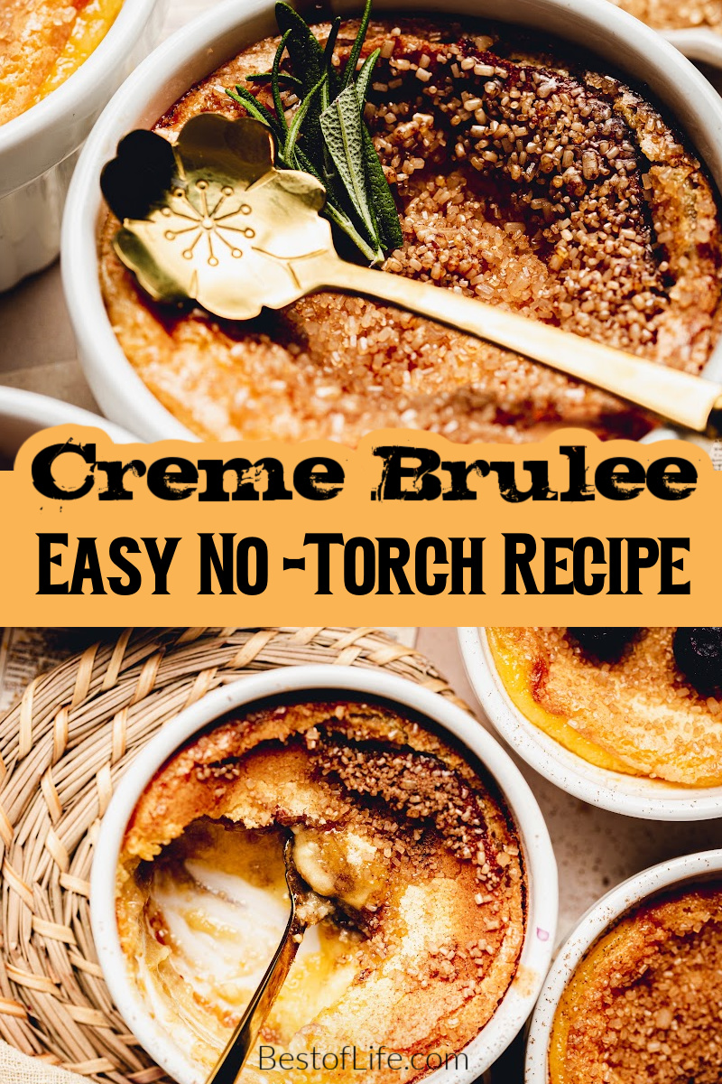 This recipe for easy creme brulee removes the torch from the process, making it a quick and easy dessert for any occasion. Fancy Dessert Recipes | Desserts for Date Night | Dessert Recipe for Two | Custard Recipes | Burnt Custard Recipe | Creme Brulee for Two | Valentines Day Dessert Recipes | Party Dessert Recipes | Dinner Party Ideas | Dinner Party Desserts | Easy Dessert Recipes via @thebestoflife