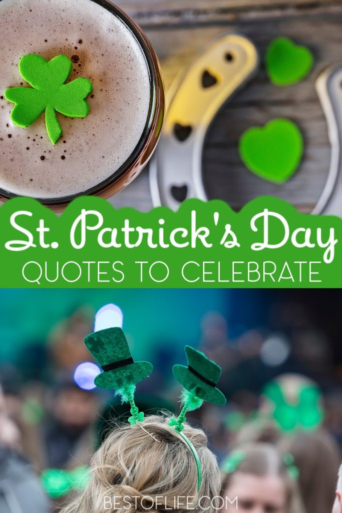The best St. Patrick’s Day quotes work great as holiday toasts while teaching a bit of St. Patrick’s Day history. Funny St Patricks Day Quotes | Irish Quotes for St Patricks Day | St Patricks Day Sayings | Irish Sayings | Ways to Celebrate St Patricks Day | Quotes from Ireland | Ireland Sayings | St Patricks Day Ideas #quotes #stpatricksday