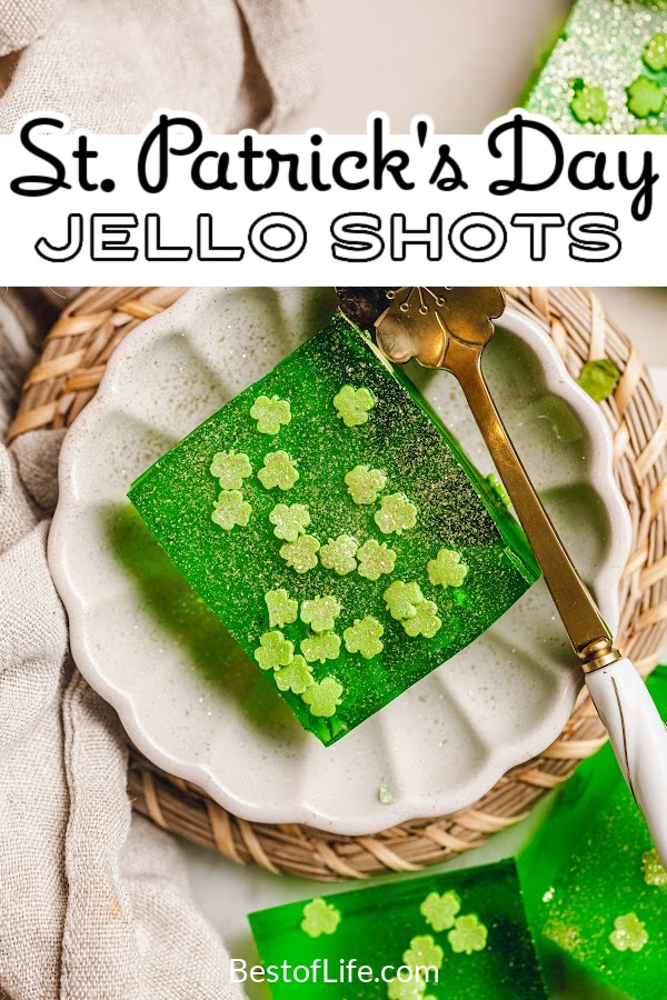 A St. Patrick’s Day jello shot recipe is the perfect jello shot recipe for St. Patrick’s Day to help you celebrate in style. St. Patrick's Day Recipes | St. Patrick's Day Party Recipes | St Patricks Day Cocktails | Jello Shots for St Patricks Day | Green Jello Shot Recipe | Vodka Jello Shot Recipe | Lemon Lime Jello Shots Recipe | St Patricks Day Party Ideas #StPatricksDay #jelloshots via @thebestoflife