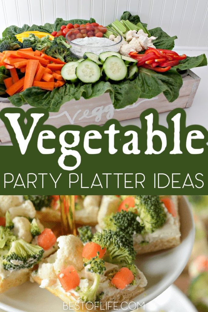 Whether entertaining a few friends, your family, or a crowd, a vegetable platter is a must have party food! These vegetable platter ideas will help you display them perfectly for the occasion. Vegetable Platter Display | Vegetable Platter Guide | Entertaining Tips | Party Food | Party Ideas | Party Food Ideas for a Crowd | Easy Party Food Ideas | Party Food Tray Ideas | Tips for Hosting Parties #veggieplatters #healthyrecipes