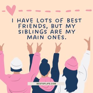 Funny Sibling Quotes for National Siblings Day