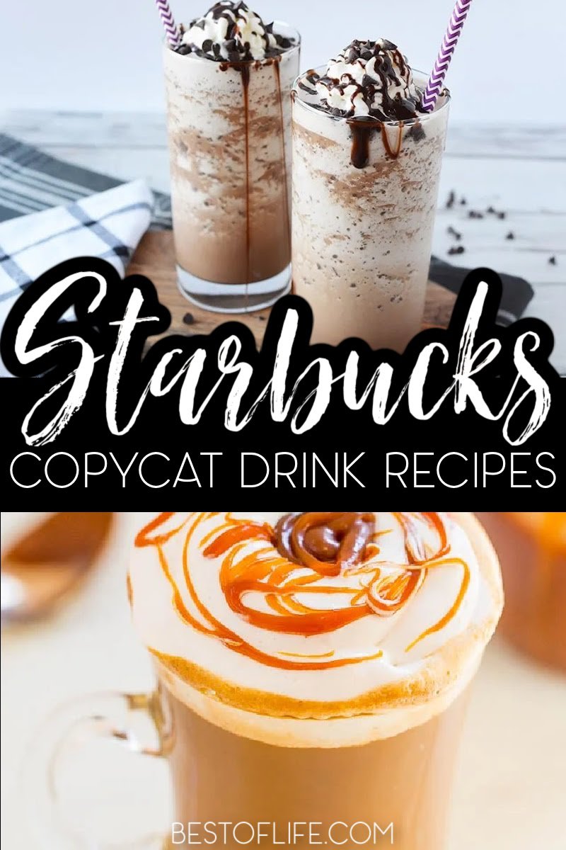 The best Starbucks copycat drink recipes will help you avoid the lines, save a little money and most importantly let you get an extra hour of sleep. Best Starbucks Drink Recipes | Easy Starbucks Drink Recipes | Starbucks Copycat Recipes | Best Starbucks Copycat Recipes | Easy Starbucks Copycat Recipes | Coffee Drink Recipes | Copycat Recipes #starbucksrecipes #starbucks via @thebestoflife