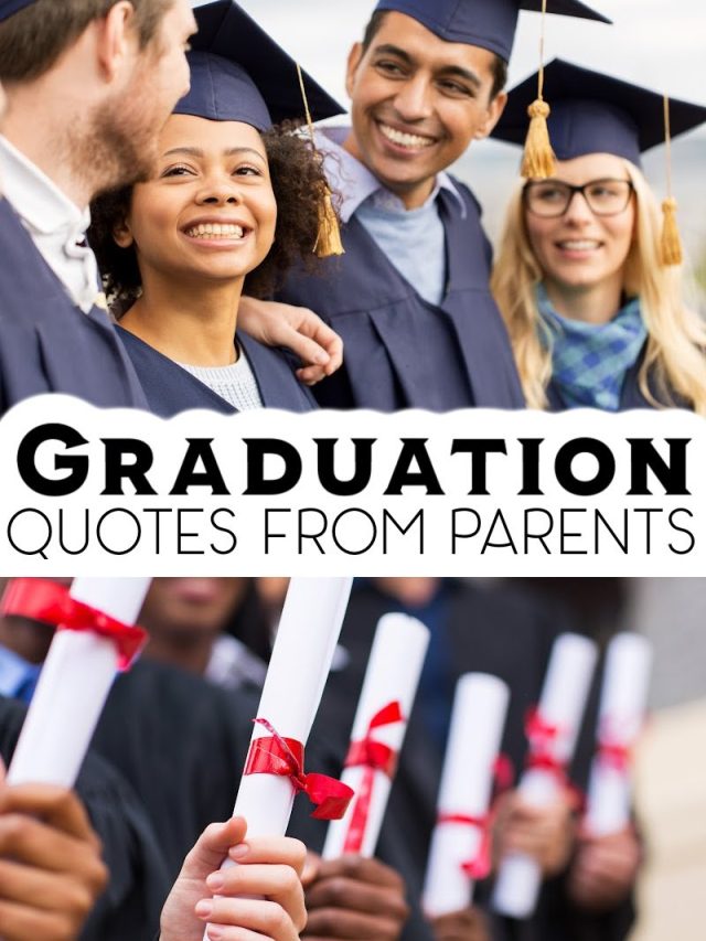 Graduation Quotes from Parents