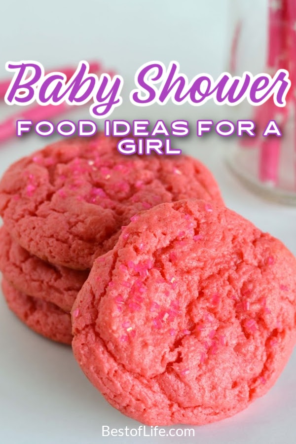 There are many things that make a baby shower even more memorable and baby shower food ideas for a girl are among the top three. Baby Shower Ideas | Best Baby Shower Ideas | DIY Baby Shower Ideas | Easy Baby Shower Ideas | Best Baby Shower Recipes | Recipes for Baby Showers | Pink Foods for Baby Showers #babyshower #partyrecipes via @thebestoflife