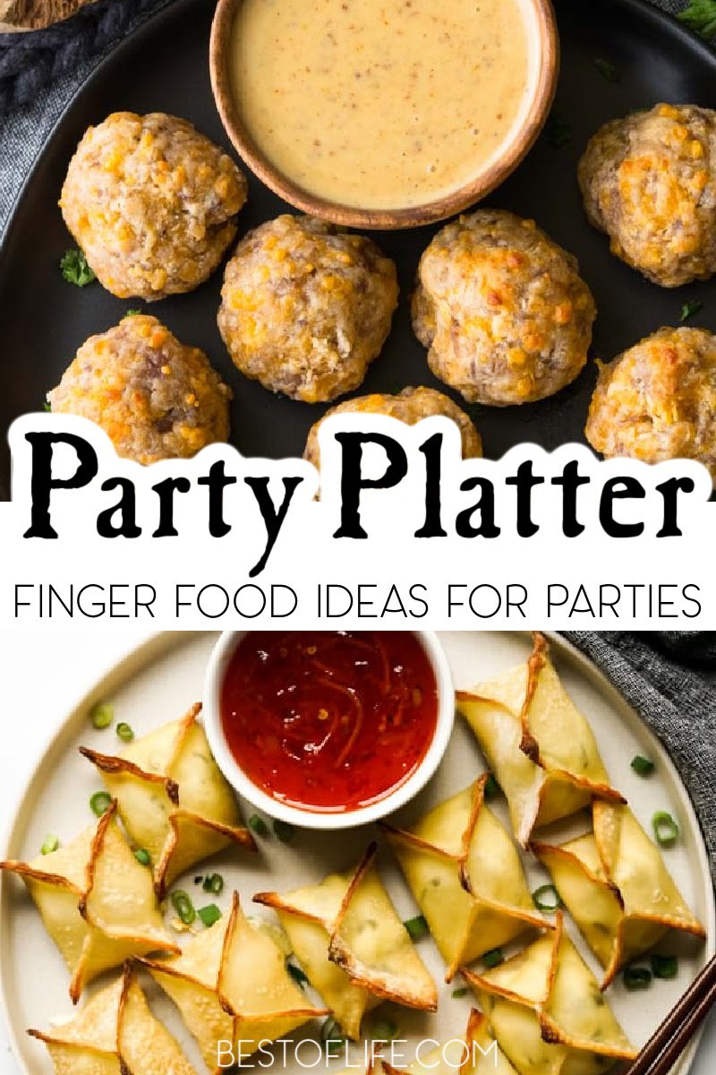 The best party food platter finger food ideas can help keep your guests happy while also making clean-up a breeze. Finger Foods for Party | Finger Foods for Christmas Party | Appetizers for Summer Parties | Recipes for a Crowd | Appetizer Finger Food Recipes | Recipes for Outdoor Parties | Recipes for Platters #partyrecipes #partyfood via @thebestoflife