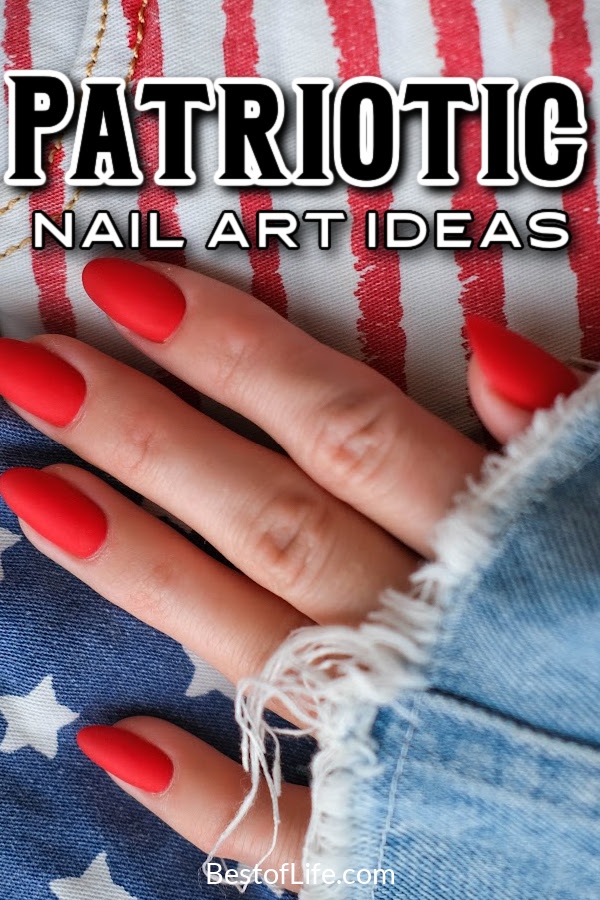 Painting your nails is a great form of self-expression and having red white and blue nails is a natural and fun way to show your love of the USA and your patriotism. Holiday Nails Ideas | Fourth of July Nail Styles | Nail Designs | Patriotic Nails Ideas | Patriotic nail Art | American Flag Nail Art | Fourth of July Nail Ideas | Summer Nails Designs #patrioticnails #nailart