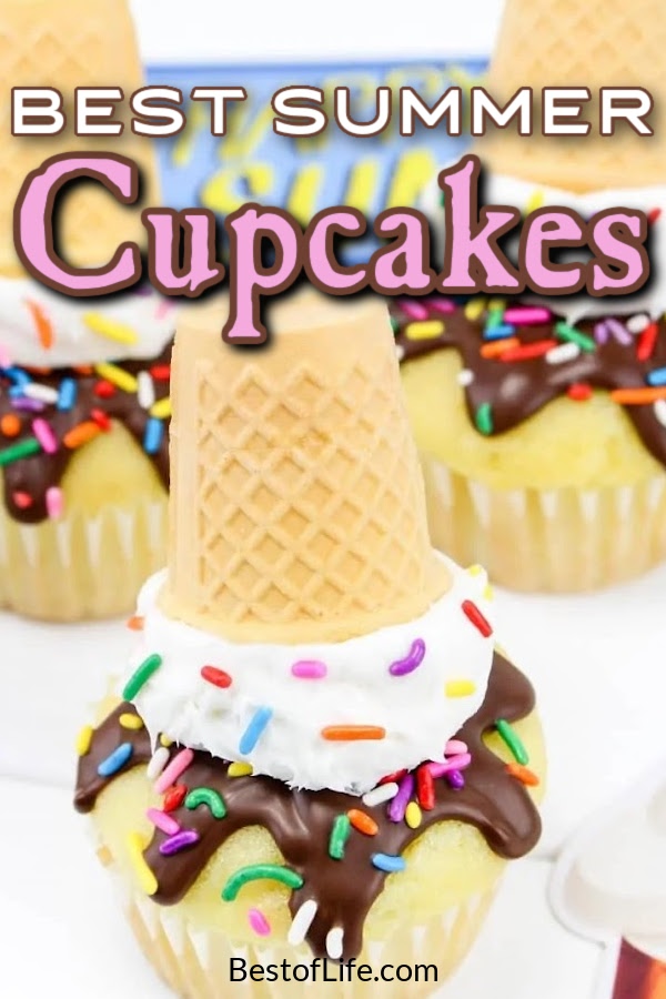 The best summer cupcakes make the perfect summer desserts for parties and outdoor BBQs. Summer Dessert Recipes | Cupcake Recipes for Summer | Summer Party Recipes | Summer Treat Recipes | Easy Snack Recipes | Dessert Recipes for a Crowd | Summer Cupcake Flavors | Cupcake Decorating Ideas | Summer Cupcakes for Kids | Cupcake Cakes Pull Apart | Summer Cake Ideas | Summer Cake Tips #summerrecipes #cupcakes via @thebestoflife