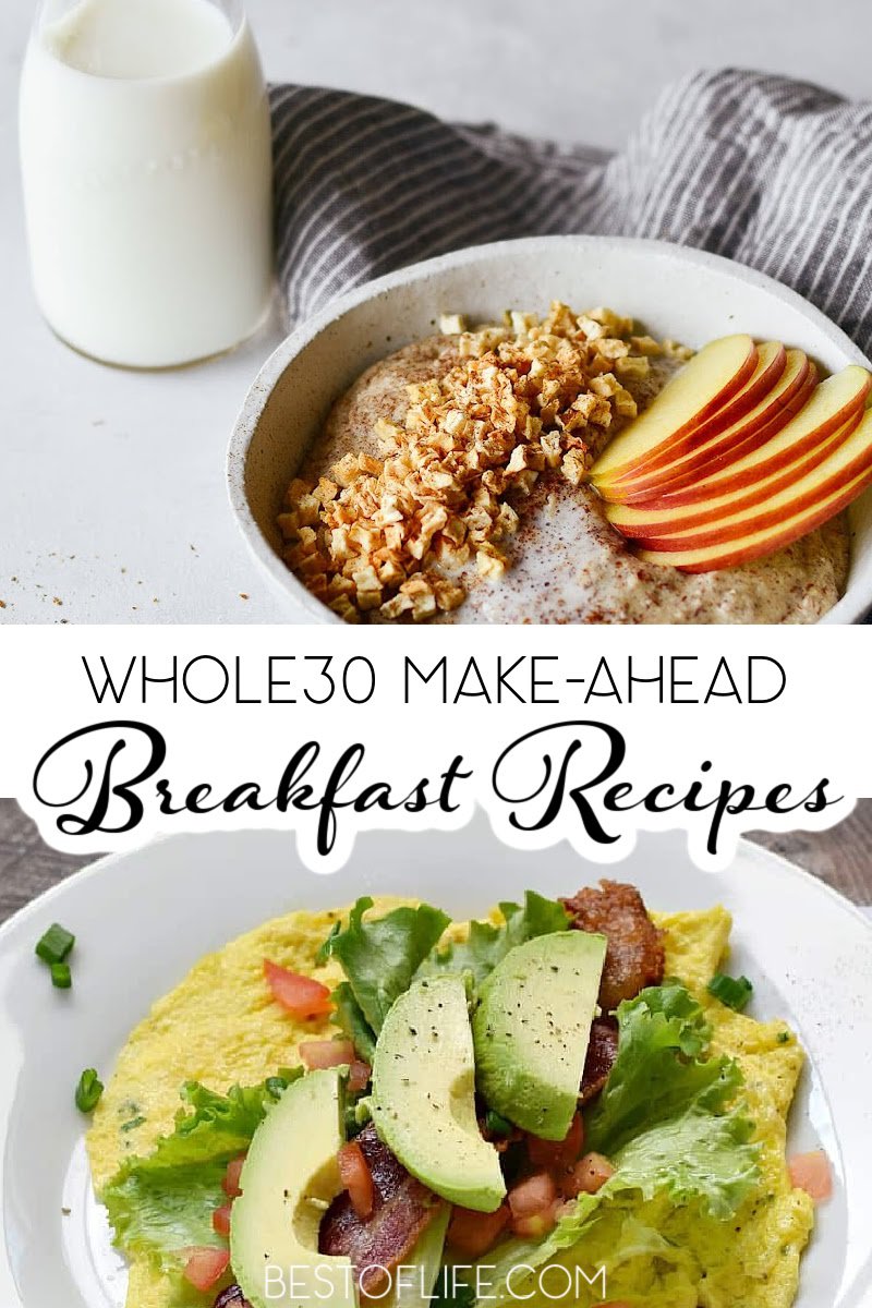 These make ahead Whole30 breakfast recipes are the perfect way to kick start your weight loss! These easy recipes are perfect for your healthy lifestyle and meal planning. Whole30 Breakfast Casserole Recipes | Breakfast No Eggs Whole30 | On the Go Breakfast Recipes Whole30 | Weight Loss Recipes | Whole30 Breakfast Hash | Make Ahead Breakfast Recipes | Make Ahead Weight Loss Recipes | Whole30 Breakfast Recipes #whole30recipes #weightloss via @thebestoflife