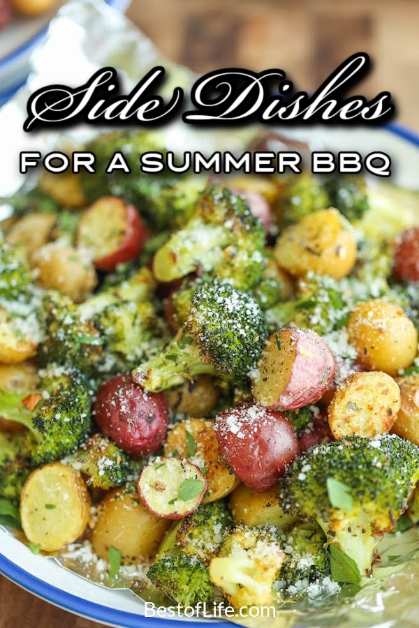 So you've got the grill fired up, the meat smoking, and the drinks iced, now how about some of the best side dishes for a BBQ? BBQ Recipes | Recipes for Outdoor Parties | Recipes for Summer Parties | Summer Recipes | Party Recipes | Recipes for a Crowd | Side Dish Recipes for a Crowd | Dinner Party Recipes | Summer Party Recipes | BBQ Recipes for a Crowd | Easy Side Dish Recipes | Summer Salad Recipes | Salad Recipes for Parties #summerrecipes #partyrecipes via @thebestoflife