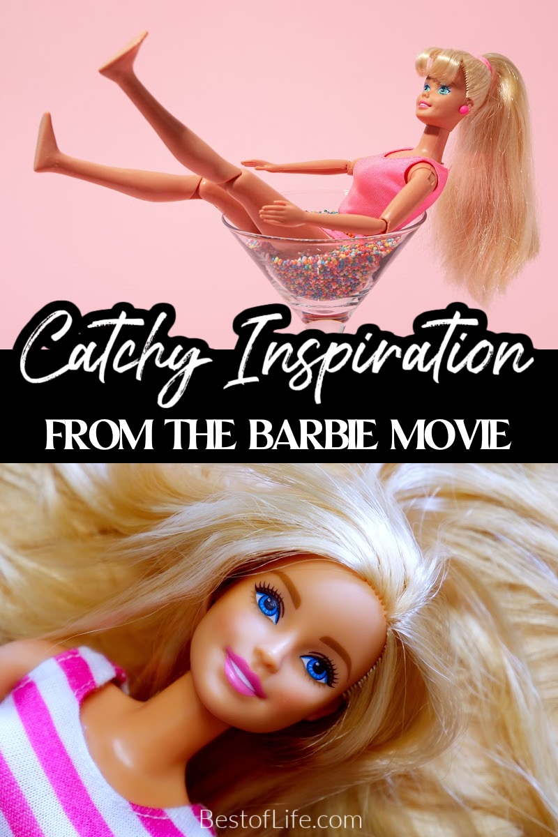 These catchy Barbie Movie quotes are more than just a movie line, they are truly inspirational quotes that we can all use. Inspiring Barbie Quotes | Famous Barbie Movie Quotes | Best Barbie Movie Quotes | Top Barbie Quotes | Barbie Movie Lines | Iconic Barbie Quotes | Memorable Barbie Movie Quotes | Inspirational Quotes | Motivational Quotes | Positive Affirmations | Encouraging Quotes via @thebestoflife