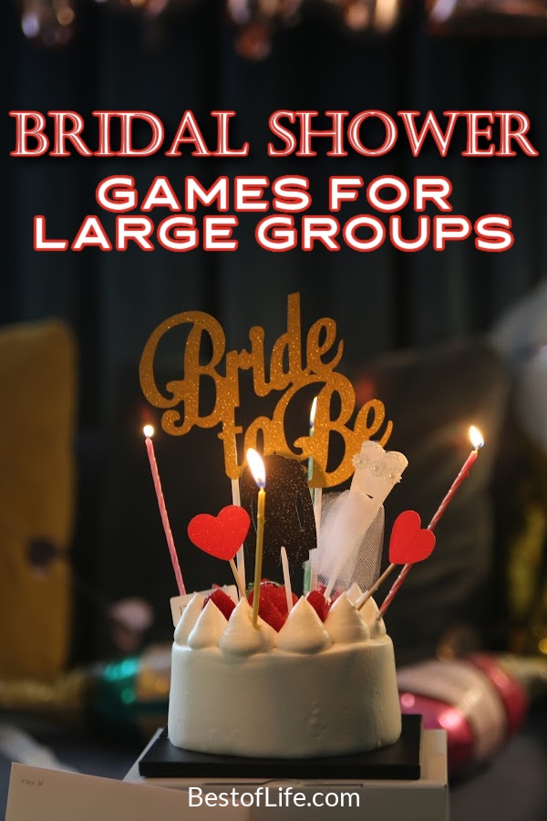 While the bridal shower celebrates you, make your bridal show fun for everyone with entertaining bridal shower games for large groups. Funny Bridal Shower Games | Unique Games for Bridal Showers | Bridal Shower Tips | Tips for Hosting a Bridal Shower | Free Printable Bridal Shower Games | Games for a Crowd | Games for Bridal Shower Crowds #bridalshower #games via @thebestoflife