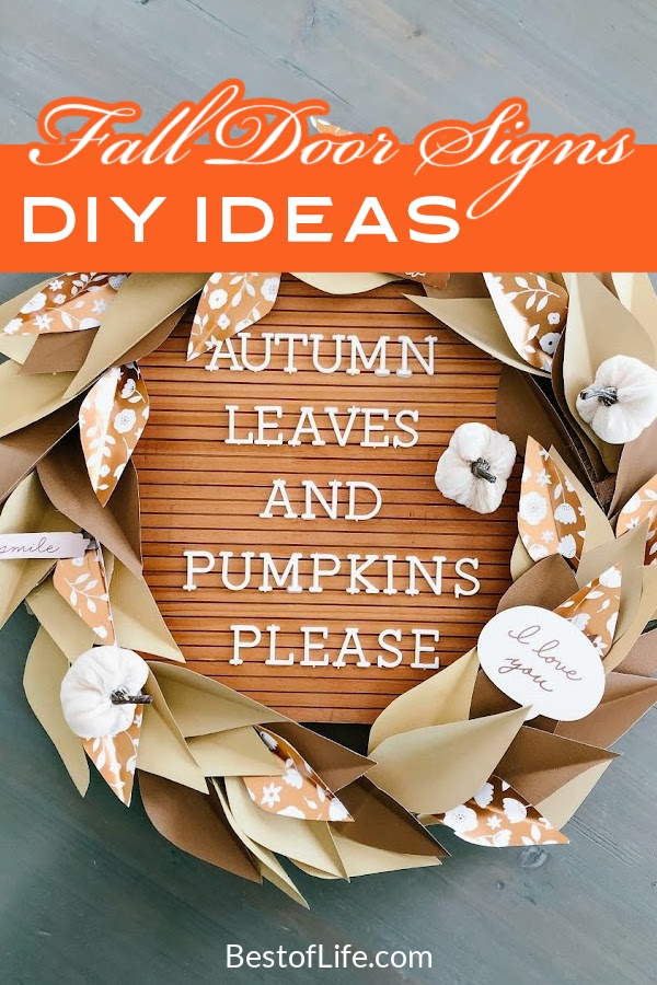 Fall door signs make for warm welcomes to your home during a chilly time of year, and this is fall home decor you can DIY. DIY Decor | Front Porch Decor | DIY Front Porch Decor | DIY Fall Decor | Fall Home Decor | Outdoor Decor for Fall | DIY Fall Signs | Signs for Fall | Unique Fall Decor