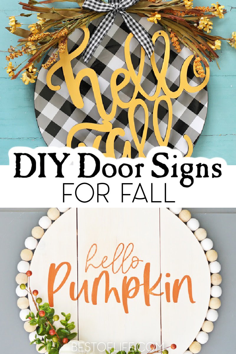 Fall door signs make for warm welcomes to your home during a chilly time of year, and this is fall home decor you can DIY. DIY Decor | Front Porch Decor | DIY Front Porch Decor | DIY Fall Decor | Fall Home Decor | Outdoor Decor for Fall | DIY Fall Signs | Signs for Fall | Unique Fall Decor via @thebestoflife