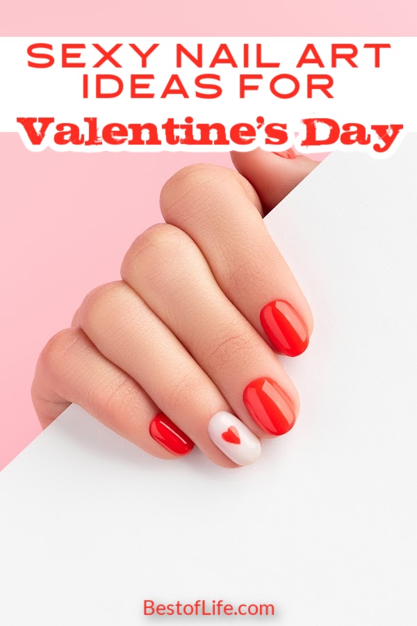 Using sexy Valentine’s Day nail ideas you can elevate your entire look and all it takes is some simple paint and a great date night planned. Nail Art Ideas | Nail Art Tutorials | Nail Art Designs | Valentine's Day Ideas | Valentine's Day Beauty Ideas #nailart #beauty