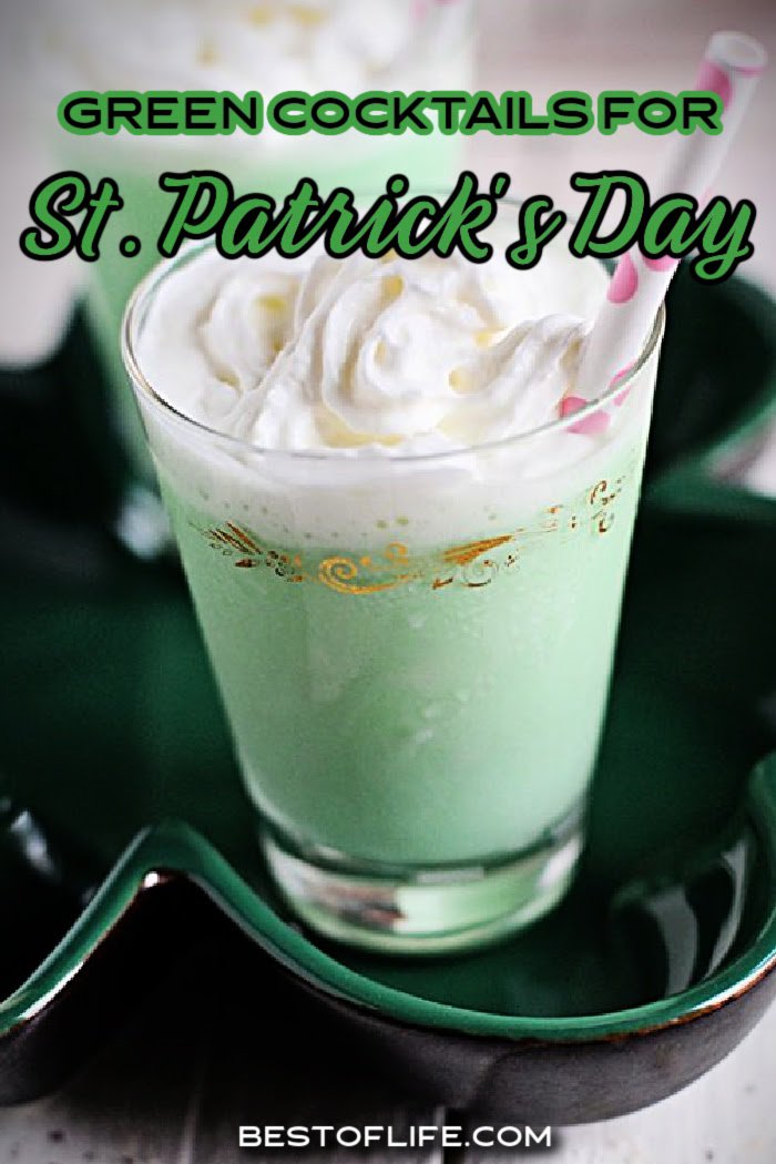 Enjoy these festive green cocktails for St Patricks Day as you celebrate the Irish traditions of the holiday with friends and family. St Patricks Day Cocktails | Irish Cocktails | Green Drinks | St Patricks Day Recipes | Party Food | Party Drink Recipes | Green Drinks for Adults | Green Party Ideas | St Patricks Day Ideas | St Patricks Day Party Ideas via @thebestoflife