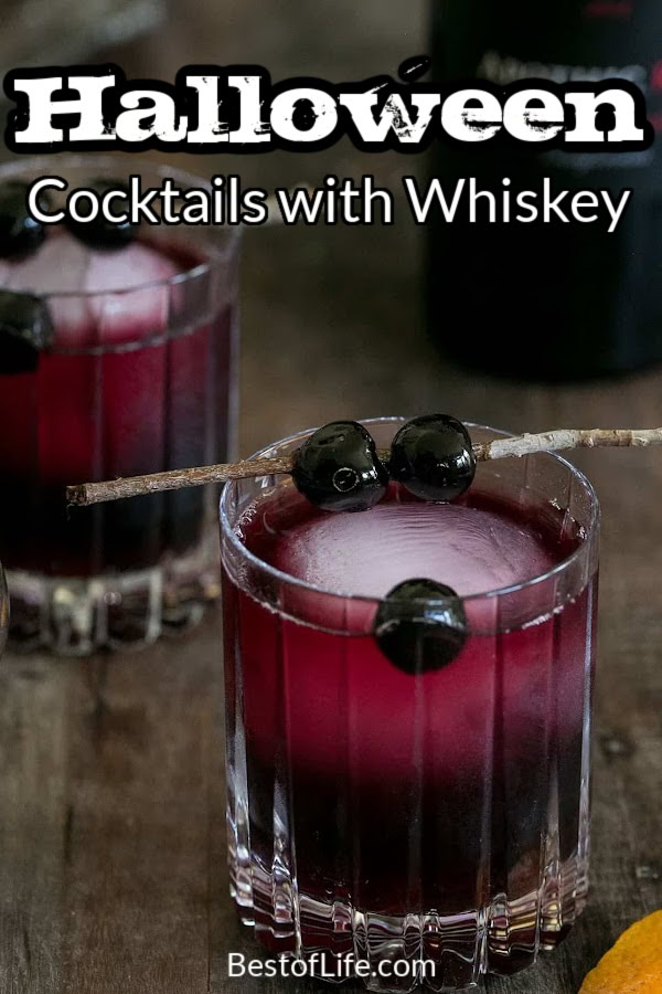 Make these Halloween cocktails with whiskey at your Halloween party or as you wait to hand out candy for a happy Halloween. Halloween Party Cocktails | Halloween Drink Recipes | Whiskey Recipes | Bloody Whiskey Cocktails | Whiskey Party Recipes | Halloween Cocktails | Halloween Cocktail Recipes | Drink Recipes for Adults | Spooky Drinks for Adults | Halloween Recipes with Alcohol via @thebestoflife