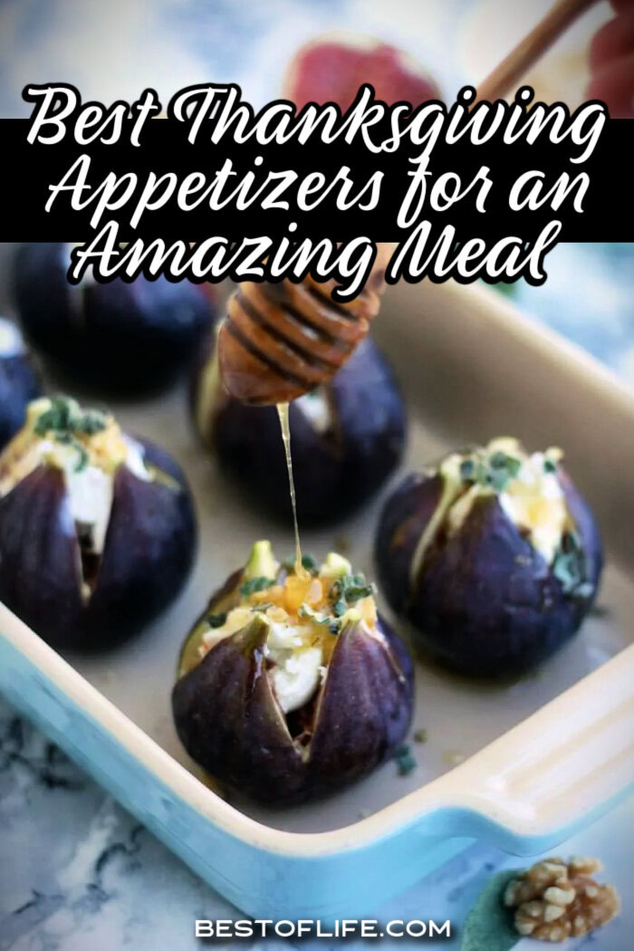 Complete your Thanksgiving meal by making some of the best Thanksgiving appetizers for your family and friends this holiday season. Best Thanksgiving Recipes | Easy Thanksgiving Recipes | Best Holiday Recipes | Easy Holiday Recipes | Best Thanksgiving Appetizer Recipes | Easy Thanksgiving Appetizer Recipes | Recipes for Thanksgiving | Best Recipes for Thanksgiving | Easy Recipes for Thanksgiving via @thebestoflife