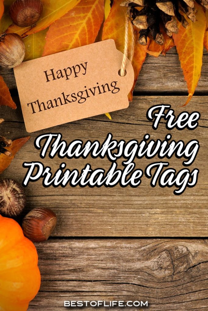 Free Thanksgiving Printable Tags The Best of Life Free Thanksgiving Printable Tags The Best of Life