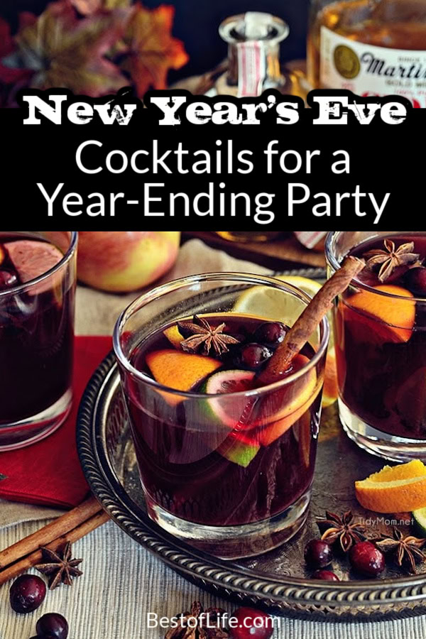 New Year’s Eve cocktails help you make New Year’s Eve that much more special as you celebrate the year with friends and family and welcome in the New Year. New Year’s Eve Party Ideas | Drink Ideas | Party Planning | Cocktail Recipes | Drink Recipes | Holiday Party Recipes | Holiday Drinks for Adults | Cocktails for Holiday Parties | Cocktails for New Years | New Years Drink Recipes via @thebestoflife