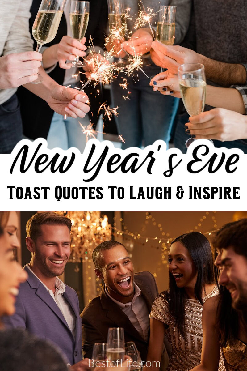 Welcome in the New Year with some New Year’s Eve toast quotes to make your countdown to the new year even more meaningful for those around you. New Year's Eve Quotes | Toasts for New Year's Eve | Inspirational Quotes | Party Planning via @thebestoflife