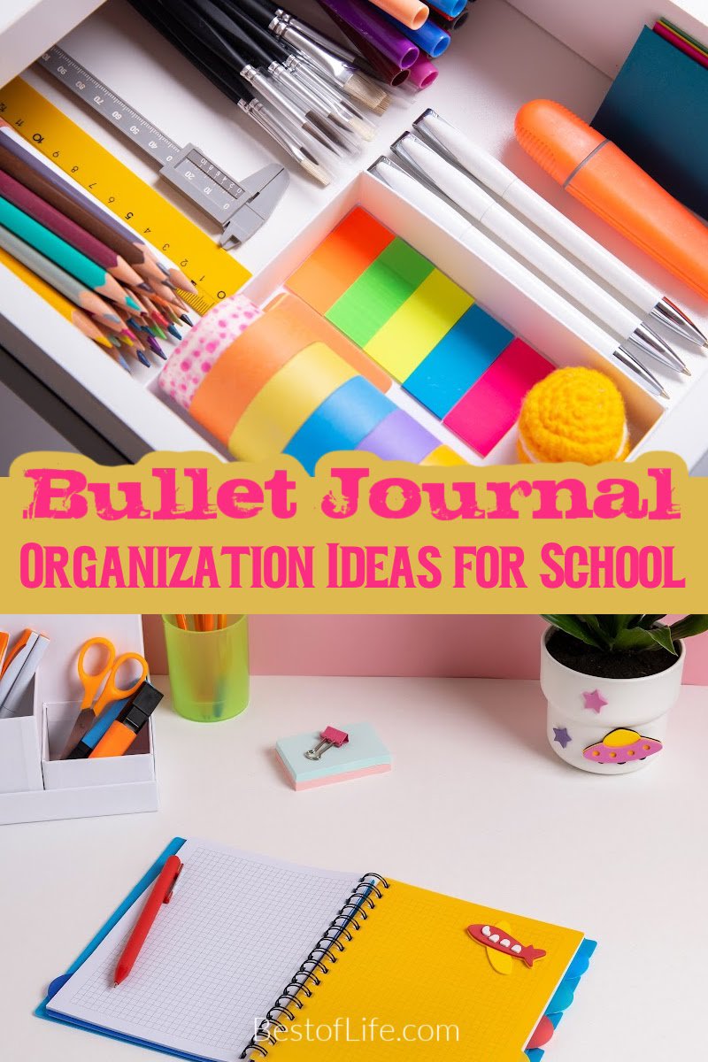 Students can use bullet journal organization for school to help them get where they want to go in the future, wherever that may be. Bullet Journal Ideas | Bullet Journal Layouts | School Organization Ideas | Bullet Journals for Students via @thebestoflife