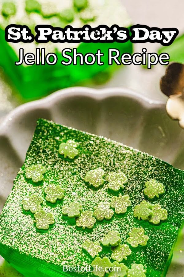 A St. Patrick’s Day jello shot recipe is the perfect jello shot recipe for St. Patrick’s Day to help you celebrate in style. St. Patrick's Day Recipes | St. Patrick's Day Party Recipes | St Patricks Day Cocktails | Jello Shots for St Patricks Day | Green Jello Shot Recipe | Vodka Jello Shot Recipe | Lemon Lime Jello Shots Recipe | St Patricks Day Party Ideas via @thebestoflife