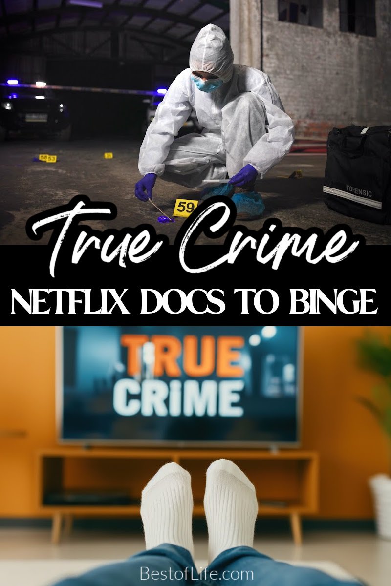 Sit back, relax, and solve some of the most mysterious crimes with the best Netflix documentaries that cover some of the worst crimes in history. What to Watch on Netflix | Crime Solving Mysteries on Netflix | Documentaries on Netflix via @thebestoflife