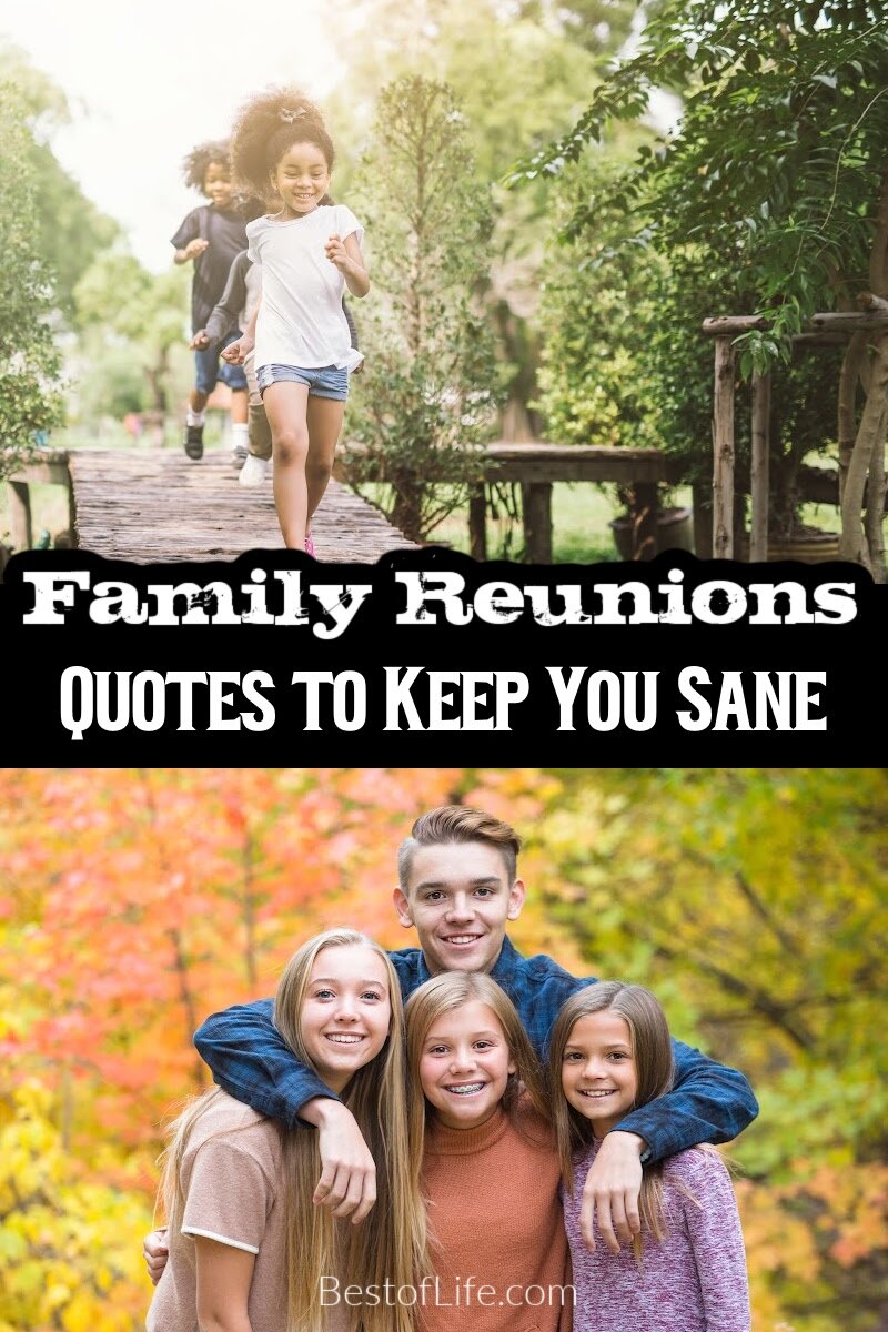 Family reunion quotes reveal the truth about family; we aren’t perfect! These funny family quotes will give everyone a laugh at your gathering. Funny Quotes | Hilarious Quotes | Quotes About Family | Family Quotes | True Quotes About Families via @thebestoflife
