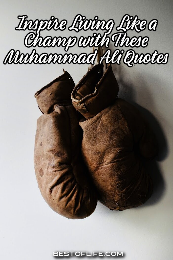 Some of the best Muhammad Ali quotes inspire us all to "Float like a butterfly and sting like a bee" in our everyday lives. Muhammad Ali Sayings | Things Muhammad Ali Said | Inspirational Quotes | Motivational Quotes | Boxing Quotes | Quotes for Competitors | Quotes for Athletes via @thebestoflife