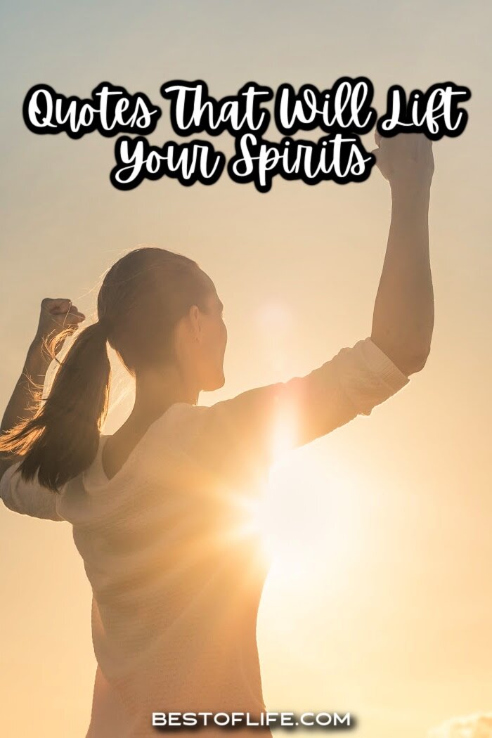 Uplifting Quotes | Sometimes a few simple words can totally change the way we look at the world. I don't know about you but I love finding and sharing uplifting quotes! Quotes for Men | Best Quotes for Women | Motivational Quotes | Inspirational Sayings | Daily Inspirational Words | Quotes for Women Inspiring via @thebestoflife