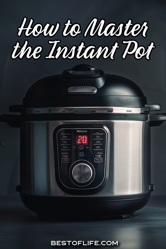 Learn how to use an Instant Pot by utilizing some basic tricks and tips for cooking high heat pressure cooker recipes at home. Instant Pot Ideas | Pressure Cooking Ideas | Tips for Instant Pots | Tips for Pressure Cooking | How to Pressure Cook | Instant Pot Guide | Tips for Home Cooks | Home Cook Ideas via @thebestoflife