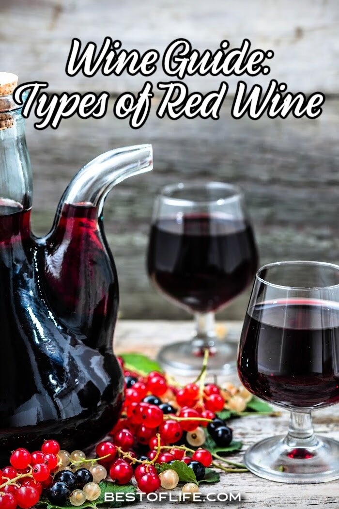 The vast array of types of red wine available today can be overwhelming. Use these tips to make sure you get the best red wine for your tastes! Best Types of Red Wine | Best Red Wine | What Red Wine is Better | Tips for Picking Red Wine | Red Wine for Date Night | Romantic Red Wine | Red Wine for Dinner Parties | Red Wine for Cooking