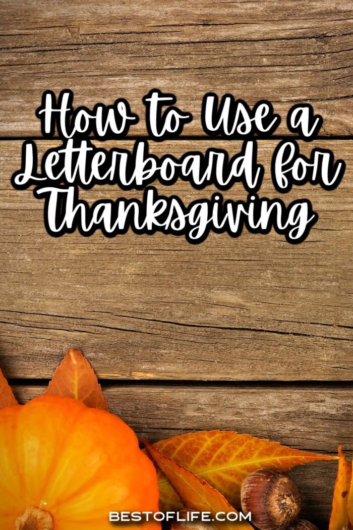 Thanksgiving letter board ideas can help you welcome guests and work perfectly as Thanksgiving decorating ideas! Fall Decor | DIY Thanksgiving Decor | Quotes for Thanksgiving | Funny Jokes About Thanksgiving | Letterboard Thanksgiving Ideas | Holiday letterboard Ideas | Fall Decorations